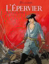 L'Epervier Tome 9 : coulez la Méduse !