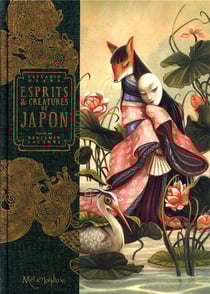 Esprits et créatures du Japon