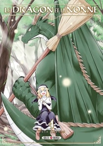 Le dragon et la nonne Tome 4