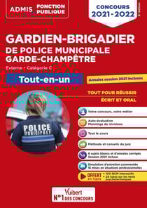 Concours gardien-brigadier de police municipale et garde-champêtre - catégorie C - tout-en-un (édition 2021/2022)