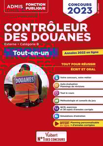 Concours contrôleur des douanes : catégorie B - tout-en-un branches opérations commerciales, surveillance