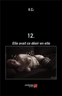 Elle avait ce désir en elle