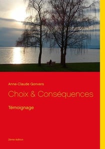 Choix & consequences - temoignage - illustrations, couleur