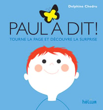 Paul a dit ! tourne la page et découvre la surprise