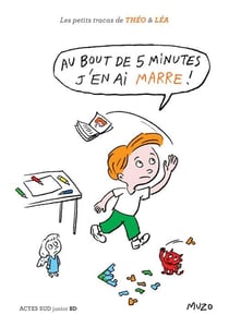 Au bout de 5 minutes, j'en ai marre !