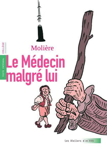 Le médecin malgré lui