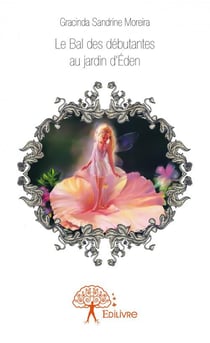 Le bal des débutantes au jardin d'Eden
