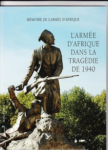 L'armée d'Afrique dans la tragédie de 1940