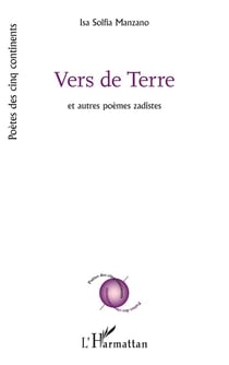 Vers de terre et autres poemes zadistes