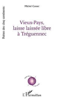 Vieux-Pays, laisse laissée libre à Tréguennec