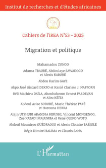 Cahiers de l'IREA Tome 53 : Migration et politique (édition 2025)