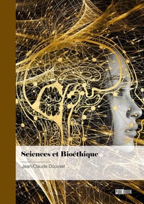 Sciences et bioéthique