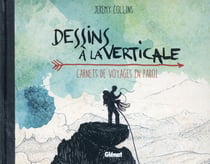 Dessins à la verticale - carnets de voyages en paroi