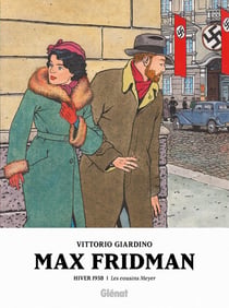 Max Fridman Tome 6 : Hiver 1938 : Les Cousins Meyer