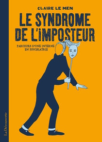 Le syndrome de l'imposteur - parcours d'une interne en psychiatrie