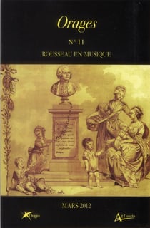 REVUE ORAGES NO 11 ROUSSEAU EN MUSIQUE