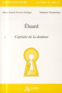 Paul Eluard - capitale de la douleur