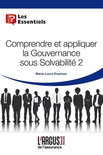 Appliquer la gouvernance sous Solvabilité 2