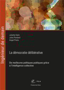 La démocratie délibérative : de meilleures politiques publiques grâce à l'intelligence collective
