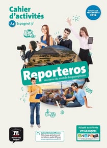 Reporteros : espagnol - 3e - cahier d'activités