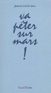 Va péter sur mars !