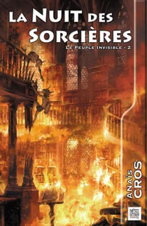 Le peuple invisible Tome 2 : la nuit des sorcières