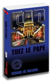 SAS Tome 142 : tuez le pape