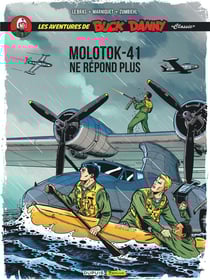 Les aventures de « Buck Danny » Classic Tome 10 : Molotok-41 ne répond plus
