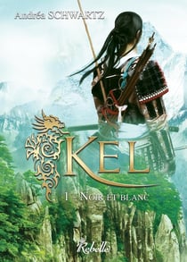 Kel Tome1 : noir et blanc