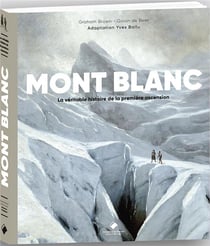Mont-Blanc : la première ascension
