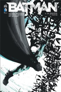 Batman Tome 8 : la relève Tome 1