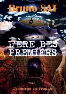 L'ère des premiers t.1 - l'avènement des premiers