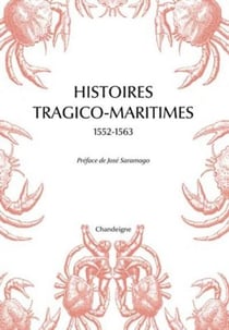 Histoires tragico-maritimes, 1552-1563
