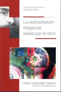 LA RADICALISATION RELIGIEUSE SAISIE PAR LE DROIT
