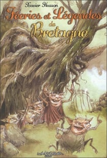Féeries et légendes de Bretagne