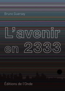 L'avenir en 2333