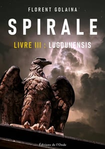 Lugdunensis : Spirale 3