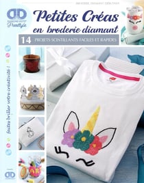 Cadeaux en broderie diamant - 14 projets scintillants faciles et rapides
