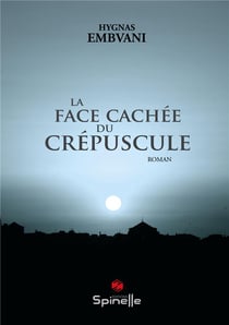 La face cachée du crépuscule