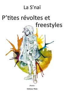 P'tites révoltes et freestyles