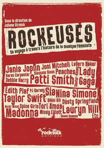 Rockeuses : un voyage à travers l'histoire de la musique féministe
