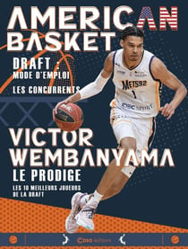 American Basket : Victor Wembanyama, le prodige