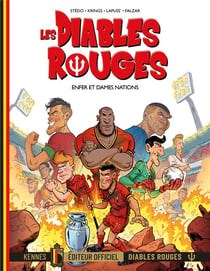 Les Diables Rouges Tome 7 : enfer et dames nations