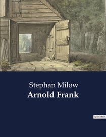 Arnold Frank : Das Leben und Wirken von Nathaniel Hawthorne in Concord