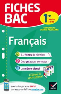 Fiches bac - français - 1re toutes séries