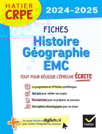 CRPE - fiches d'histoire géographie EMC - tout pour réussir l'épreuve écrite (édition 2024/2025)