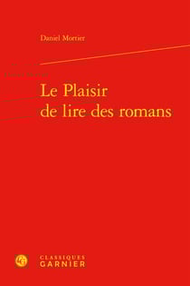 Le plaisir de lire des romans