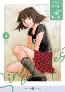 Sing "Yesterday" for Me Tome 4