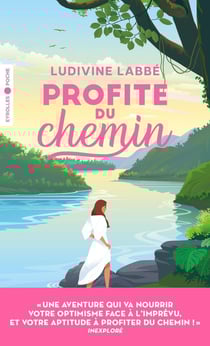 Profite du chemin