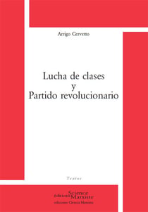 Lucha de clases y partido revolucionario
